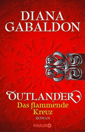 Outlander – Das flammende Kreuz von Gabaldon,  Diana, Schnell,  Barbara