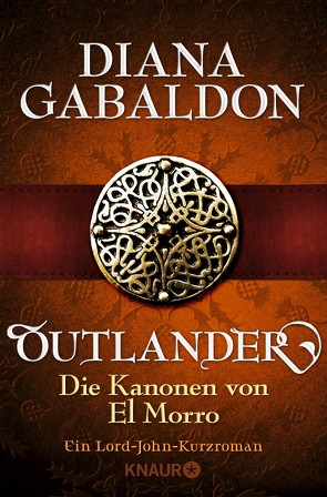 Outlander – Die Kanonen von El Morro von Gabaldon,  Diana, Schnell,  Barbara