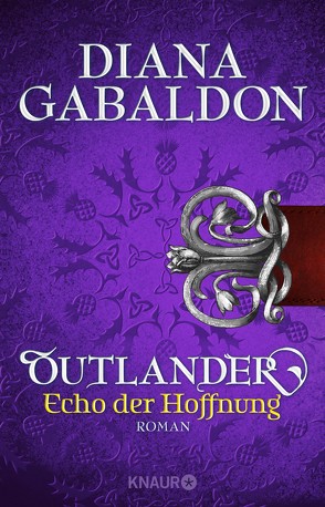 Outlander – Echo der Hoffnung von Gabaldon,  Diana, Schnell,  Barbara
