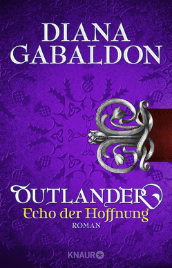 Outlander – Echo der Hoffnung von Gabaldon,  Diana, Schnell,  Barbara