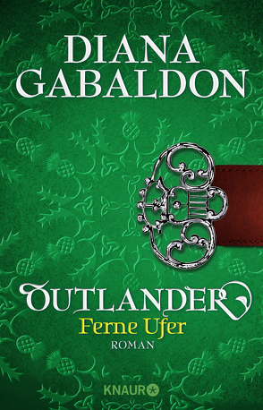 Outlander – Ferne Ufer von Gabaldon,  Diana, Schnell,  Barbara