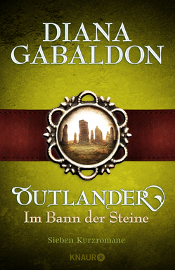 Outlander – Im Bann der Steine von Gabaldon,  Diana, Schnell,  Barbara