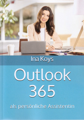 Outlook 365 von Ina,  Koys