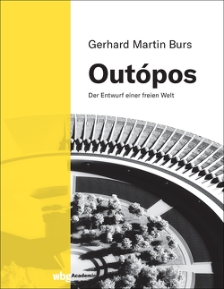 Outópos von Burs,  Gerhard Martin