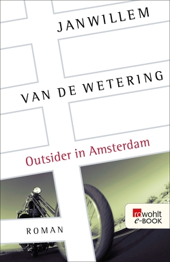 Outsider in Amsterdam von Deymann,  Hubert, Wetering,  Janwillem van de