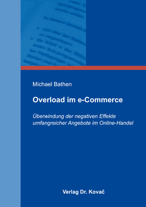 Overload im e-Commerce von Bathen,  Michael