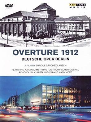 Overture 1912 – Die Deutsche Oper Berlin von Lansch,  Enrique Sánchez