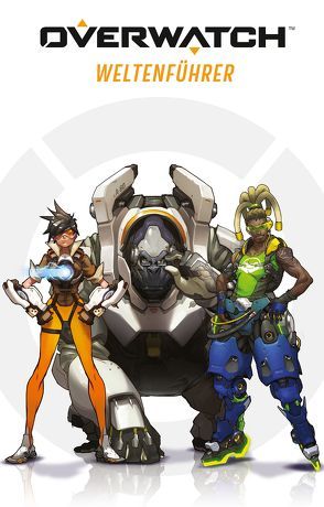 Overwatch Weltenführer (Handbuch) von 1up-Translations, Winter,  Terra