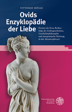 Ovids Enzyklopädie der Liebe von Hösle,  Vittorio