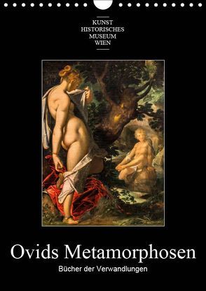 Ovids Metamorphosen – Bücher der VerwandlungenAT-Version (Wandkalender 2019 DIN A4 hoch) von Bartek,  Alexander