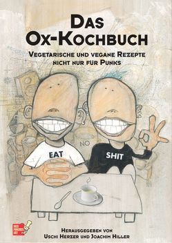 Ox-Kochbuch, Das von Herzer,  Uschi, Hiller,  Joachim, Kaleschke,  Ole