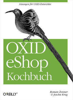 OXID eShop Kochbuch von Krug,  Joscha, Zenner,  Roman
