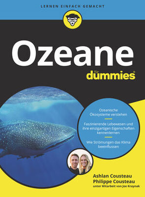 Ozeane für Dummies von Cousteau,  Ashlan, Cousteau,  Philippe, Hemschemeier,  Susanne Katharina