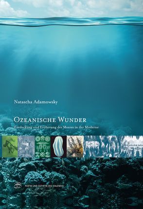 Ozeanische Wunder von Adamowsky,  Natascha, Gess,  Nicola, Schnyder,  Mireille
