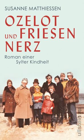 Ozelot und Friesennerz von Matthiessen,  Susanne