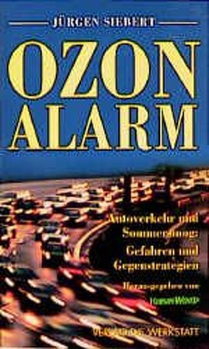 Ozon-Alarm von Siebert,  Jürgen