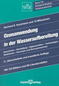 Ozonanwendung in der Wasseraufbereitung von Kurzmann,  Gerhard E.
