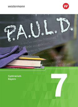 P.A.U.L. D. – Persönliches Arbeits- und Lesebuch Deutsch. Für Gymnasien in Bayern von Aland,  Sabine, Apel,  Markus, Bartoldus,  Thomas, Diekhans,  Johannes, Epple,  Thomas, Fuchs,  Michael, Gehlen,  Lukas, Greiff-Lüchow,  Sandra, Herrmann,  Dietrich, Hümmer-Fuhr,  Mareike, Lorenz,  Ariane, Radke,  Frank, Rieso,  Alexandra, Rojahn,  Siegfried G., Schmid,  Ulrike, Schnell,  Constantin, Schünemann,  Luzia, Schwake,  Timotheus, Sigge,  Achim, Wölke,  Alexandra, Zurwehme,  Martin