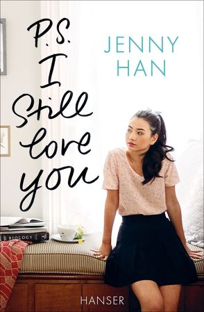 P.S. I still love you von Han,  Jenny, Kollmann,  Birgitt