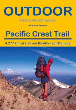 Pacific Crest Trail von Krämer,  Andreas