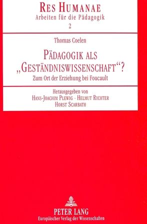 Pädagogik als «Geständniswissenschaft»? von Coelen,  Thomas