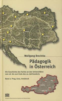 Pädagogik in Österreich von Brezinka,  Wolfgang