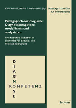 Pädagogisch-soziologische Diagnosekompetenz modellieren und analysieren von Baumbach,  Hendrik, Dirks,  Una, Hansmann,  Wilfried