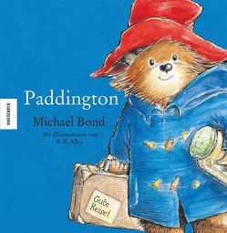 Paddington von Alley,  R.W., Bond,  Michael, Kröll,  Tatjana