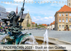 PADERBORN – Stadt an den Quellen (Tischkalender 2023 DIN A5 quer) von Loh,  Hans-Joachim