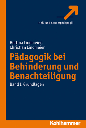 Pädagogik bei Behinderung und Benachteiligung von Lindmeier,  Bettina, Lindmeier,  Christian