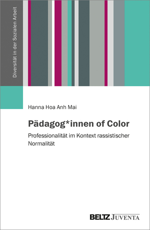 Pädagog*innen of Color von Mai,  Hanna Hoa Anh