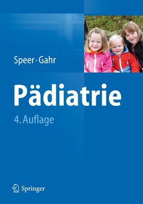 Pädiatrie von Gahr,  Manfred, Speer,  Christian P.