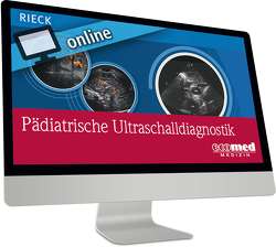 Pädiatrische Ultraschalldiagnostik online von Rieck,  Eva