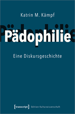 Pädophilie von Kämpf,  Katrin M.