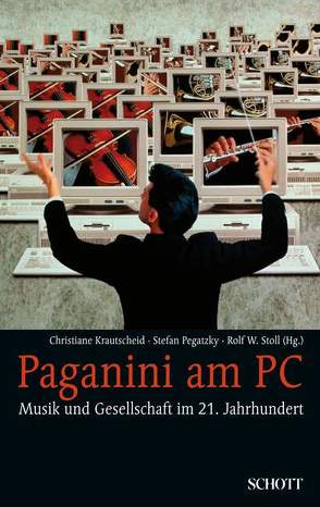 Paganini am PC von Krautscheid,  Christiane, Pegatzky,  Stefan, Stoll,  Rolf W.