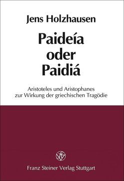 Paideia oder Paidia von Holzhausen,  Jens