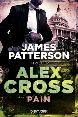 Pain – Alex Cross 26 von Patterson,  James, Strohm,  Leo
