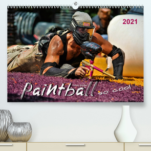 Paintball – so cool (Premium, hochwertiger DIN A2 Wandkalender 2021, Kunstdruck in Hochglanz) von Roder,  Peter