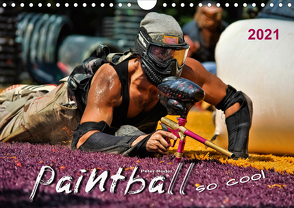 Paintball – so cool (Wandkalender 2021 DIN A4 quer) von Roder,  Peter