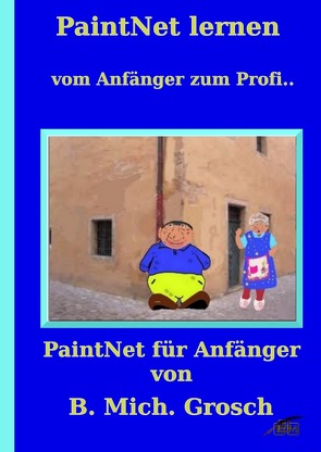PaintNet lernen von Grosch,  Bernd Michael