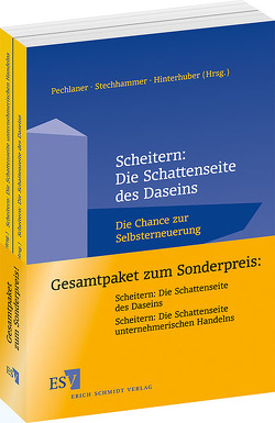 Paket aus zwei Büchern: Scheitern: Die Schattenseite des Daseins und Scheitern: Die Schattenseite unternehmerischen Handelns von Hinterhuber,  Hans H., Pechlaner,  Harald, Stechhammer,  Brigitte