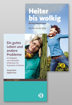 Paket: Ein gutes Leben und andere Probleme & Heiter bis wolkig von Bunt,  Svenja, Prins,  Sibylle, van der Meer,  Myrthe