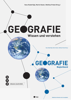 Paket: Geografie und Begleitband von Egli,  Hans-Rudolf, Haßler,  Martin, Probst,  Matthias