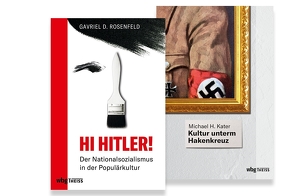 Paket Kultur NS-Zeit 2 Bände von Kater,  Michael, Rosenfeld,  Gavriel