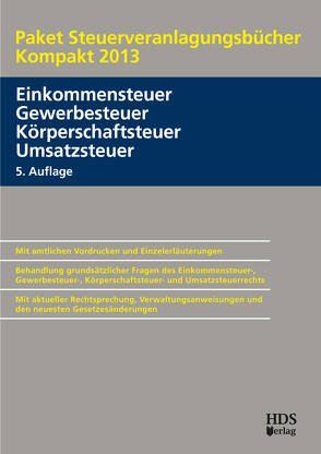Paket Steuerveranlagungsbücher Kompakt 2013 von Arndt,  Thomas, Deutsch,  Markus, Lähn,  Annette, Perbey,  Uwe