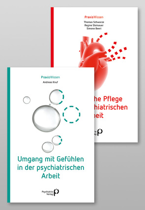 Paket: Umgang mit Gefühlen in der psychiatrischen Arbeit & Somatische Pflege in der psychiatrischen Arbeit von Beeri,  Simone, Knuf,  Andreas, Schwarze,  Thomas, Steinauer,  Regine