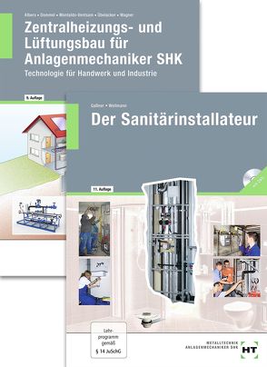 Paketangebot Der Sanitärinstallateur + Zentralheizungs- und Lüftungsbau für Anlagenmechaniker von Albers,  Joachim, Dommel,  Rainer, Gassner,  Alfons, Montaldo-Ventsam,  Henry, Nedo,  Harald, Übelacker,  Eugen, Wagner,  Josef