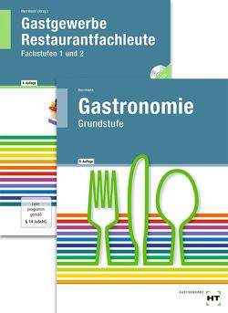 Paketangebot Gastronomie Grundstufe + Gastgewerbe Restaurantfachleute von Friebel,  Ingrid, Herrmann,  F. Jürgen, Klein,  Helmut, Nothnagel,  Dieter