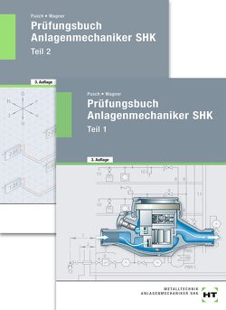 Paketangebot Prüfungsbuch Anlagenmechaniker SHK von Pusch,  Peter, Wagner,  Josef