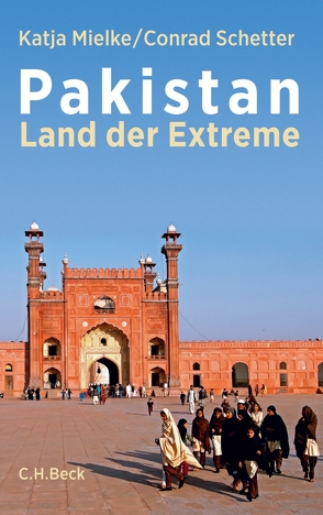Pakistan von Mielke,  Katja, Schetter,  Conrad
